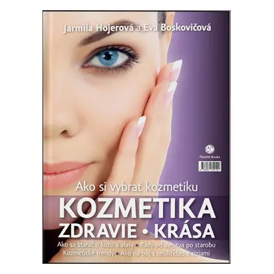 Kozmetika Zdravie Krása - Eva Boskovičová