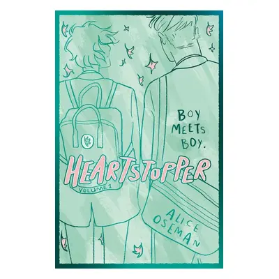 Heartstopper Volume 1 - Alice Oseman