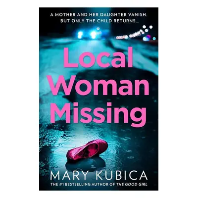 Local Woman Missing - Mary Kubica