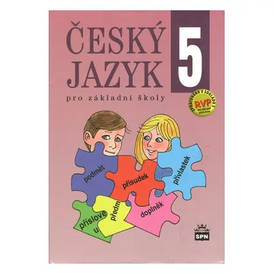 Český jazyk 5 pro základní školy - Eva Hošnová