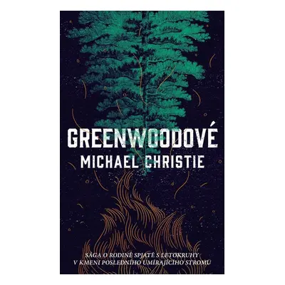 Greenwoodové - Michael Christie