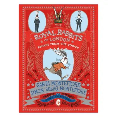 The Royal Rabbits of London - Santa Montefiore