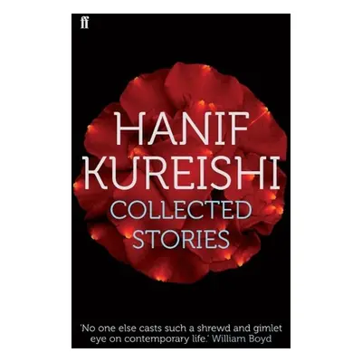 Collected Stories - Hanif Kureishi