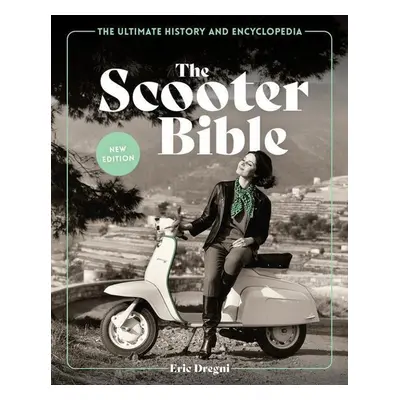 Scooter Bible - Eric Dregni