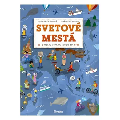 Svetové mestá - Miralda Colombová