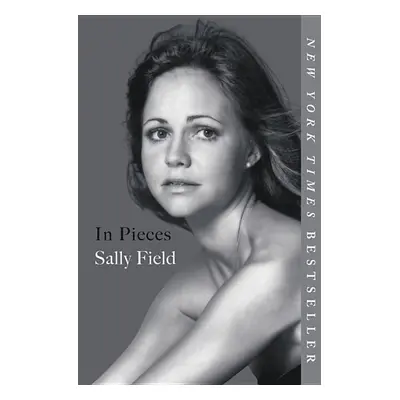 In Pieces - Sally Field