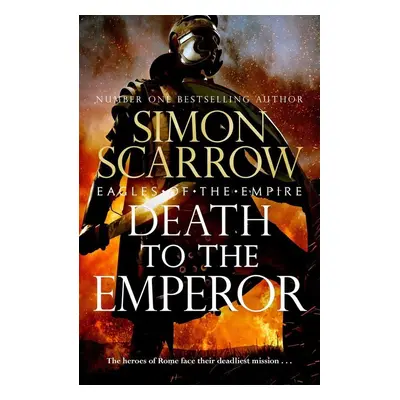 Death to the Emperor - Simon Scarrow