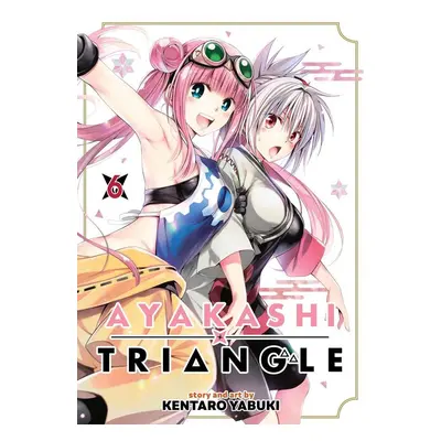 Ayakashi Triangle Vol. 6 - Autor Neuveden