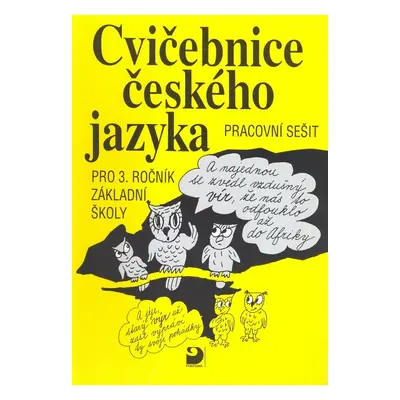 Cvičebnice českého jazyka pro 3.ročník základní školy - Jiřina Polanská