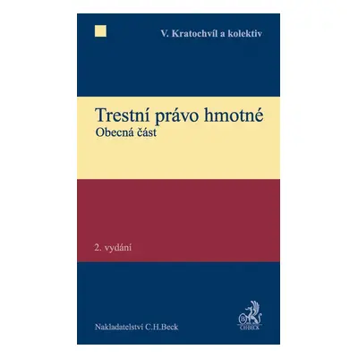 Trestní právo hmotné - Prof. JUDr. Vladimír Kratochvíl