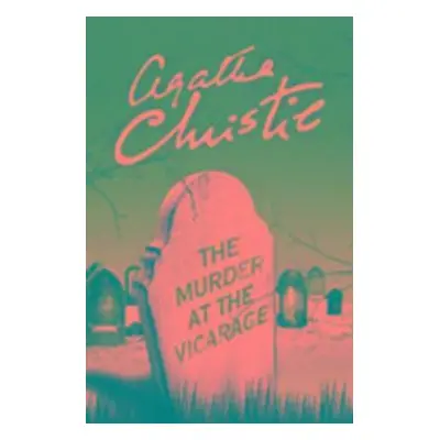 The Murder at the Vicarage - Agatha Christie