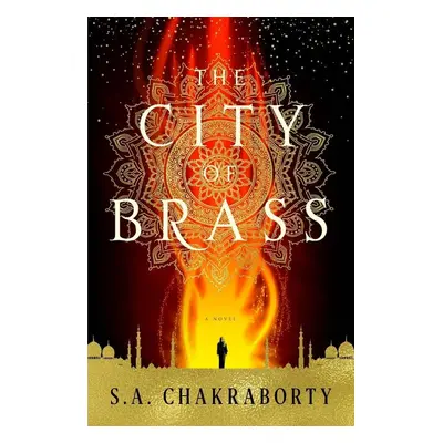 The City of Brass - S. A. Chakraborty