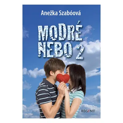 Modré nebo 2 - Anežka Szabóová