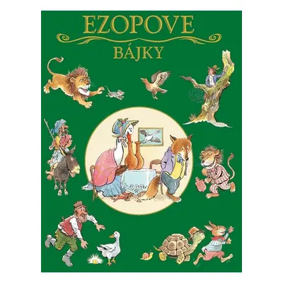 Ezopove bájky - Autor Neuveden