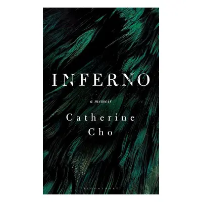 Inferno - Catherine Cho