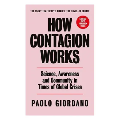 How Contagion Works - Paolo Giordano