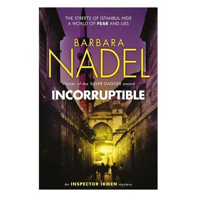 Incorruptible - Barbara Nadel