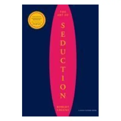 The Art Of Seduction - Robert Greene