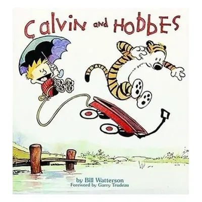 Calvin and Hobbes - Bill Watterson