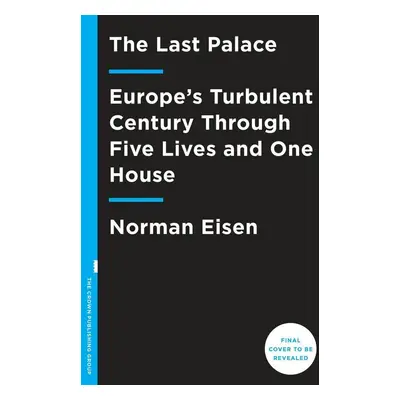 The Last Palace - Norman Eisen