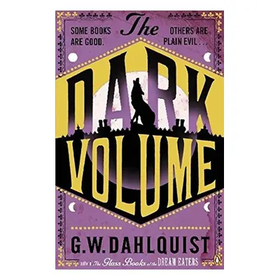 The Dark Volume - Gordon W. Dahlquist