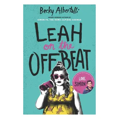 Leah on the Offbeat - Becky Albertalli