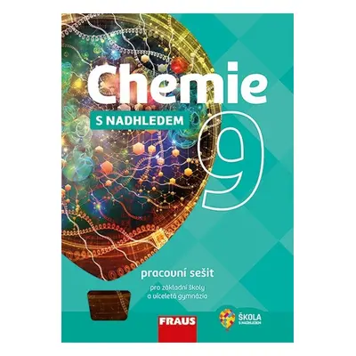 Chemie 9 s nadhledem Pracovní sešit pro základní školy a víceletá gymnázia - Pavel Doulík