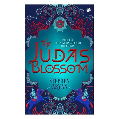 The Judas Blossom - Stephen Aryan