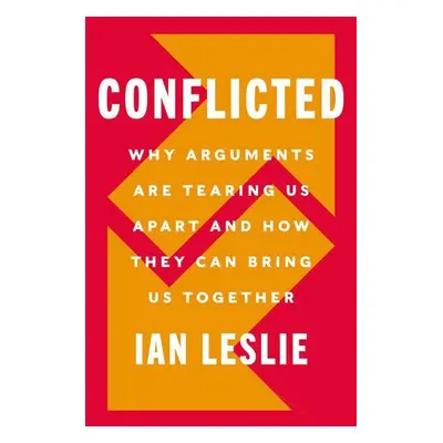 Conflicted - Ian Leslie