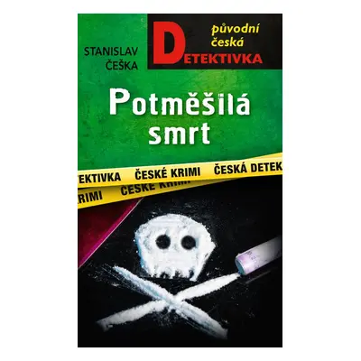 Potměšilá smrt - Stanislav Češka