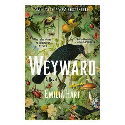 Weyward - Emilia Hart