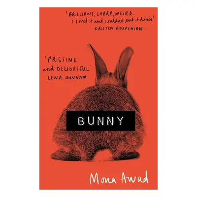 Bunny - Mona Awad