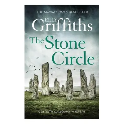 The Stone Circle - Elly Griffiths