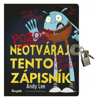 Neotváraj tento zápisník - Andy Lee