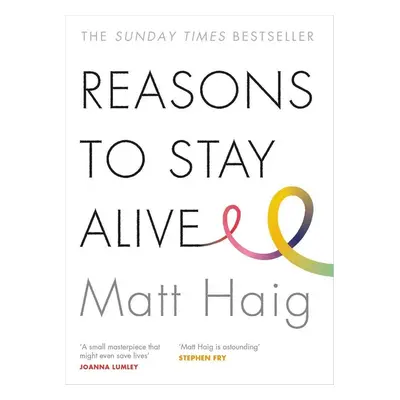 Reasons to Stay Alive - Matt Haig