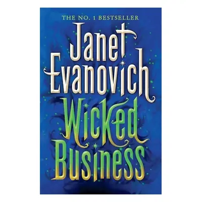 Wicked Business - Janet Evanovich