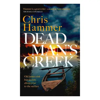 Dead Man's Creek - Chris Hammer