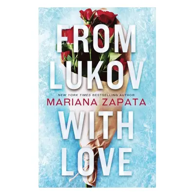 From Lukov with Love - Mariana Zapata