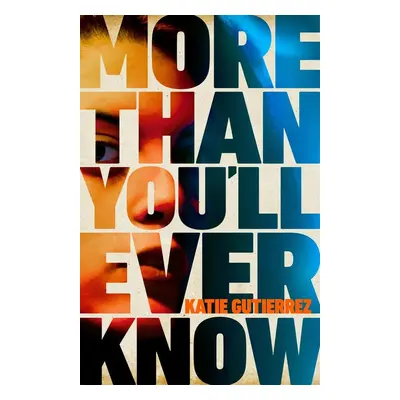 More Than You'll Ever Know - Katie Gutierrez