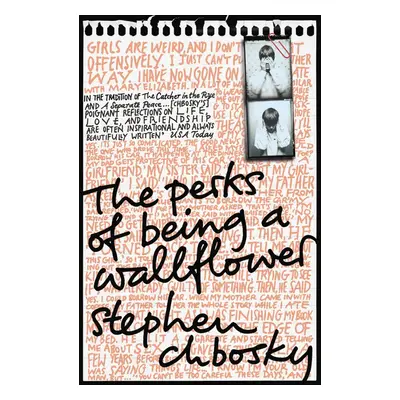 The Perks of Being a Wallflower - Stephen Chbosky