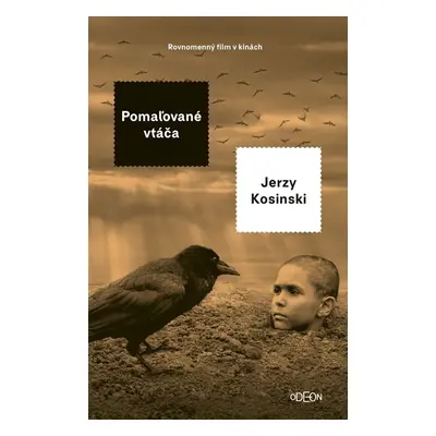 Pomaľované vtáča - Jerzy Kosinski