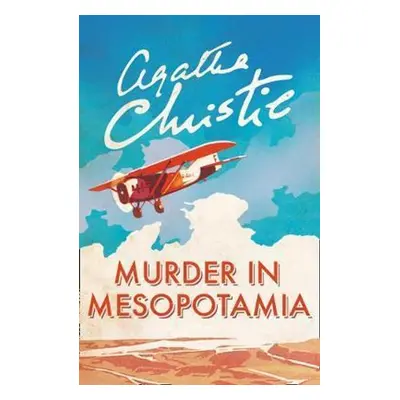 Murder in Mesopotamia - Agatha Christie