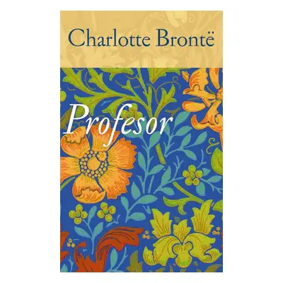 Profesor - Charlotte Brontë