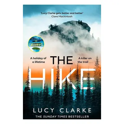 The Hike - Lucy Clarke