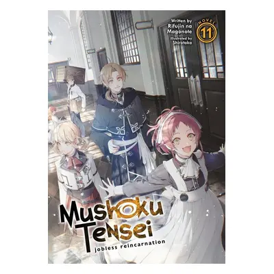 Mushoku Tensei: Jobless Reincarnation (Light Novel) Vol. 11 - Autor Neuveden