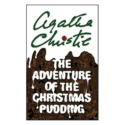 Poirot 33. The Adventures of the Christmas Pudding - Agatha Christie