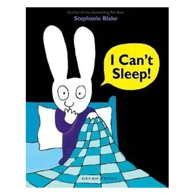 I Can't Sleep - Stephanie Blake