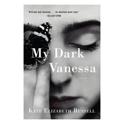 My Dark Vanessa - Kate Elizabeth Russell