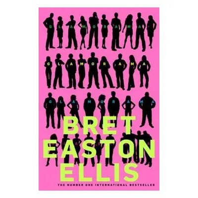 Glamorama - Bret Easton Ellis