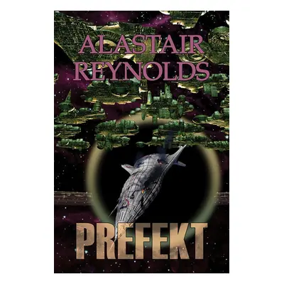 Prefekt - Alastair Reynolds